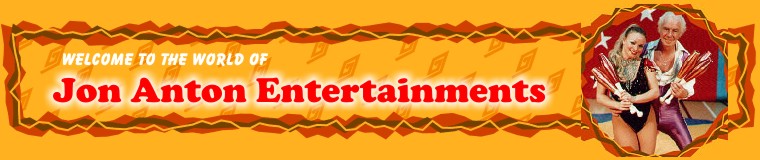 Jon Anton Entertainments - The UK's Largest Entertainment Agency Database of Artistes, Attractions, Acts, Performers and Entertainment Related Services.